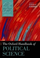 The Oxford Handbook of Political Science 0199604452 Book Cover
