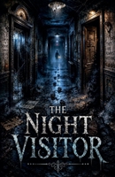 The Night Visitor (Juvenile Fiction: Horror) B0H31QW6QC Book Cover