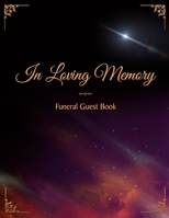 In Loving Memory Funeral Guest Book: Funeral and Memorial Services, Registration Sign, Condolence, Keepsake, Remembrance Book With Name and Address - Blue and Red Sky Design Soft Cover 108284070X Book Cover