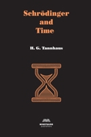 Schrödinger and Time 1716362091 Book Cover