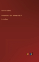 Geschichte Des Jahres 1815 3741152579 Book Cover