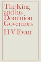 The King and His Dominion Governors, 1936 0415760488 Book Cover