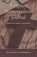 Scripture Memorization Journal 1087803497 Book Cover