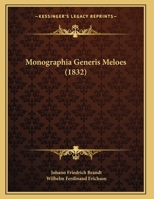 Monographia Generis Meloes (1832) 1166917266 Book Cover