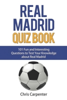 Real Madrid Quiz Book 1719902429 Book Cover