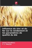 Influence du zinc et du fer sur le rendement et les paramètres de qualité du blé (Portuguese Edition) 6202424044 Book Cover