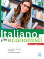 Italiano Per Specialisti: Italiano Per Economisti - Edizione Aggiornata 8861823769 Book Cover