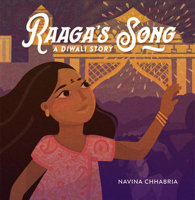 Raaga's Song: A Diwali Story 0762482249 Book Cover