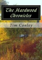 The Hardwood Chronicles 1979502846 Book Cover