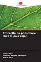 Efficacité du phosphore chez le pois cajan (French Edition) 6208923123 Book Cover