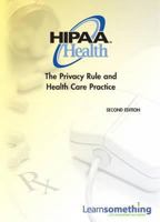 HIPAA Health: The Privacy Rule and Health Care Practice [Access Code] 0132156717 Book Cover
