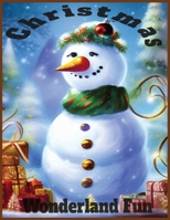 Christmas Wonderland Fun Activity Book B0CN77DD7W Book Cover