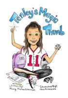 Tenley's Magic Thumb 1985017644 Book Cover