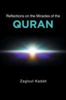 Reflections on the Miracles of the Quran 1681397994 Book Cover