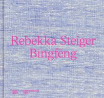 Rebekka Steiger Bingfeng /anglais/allemand 3775759417 Book Cover