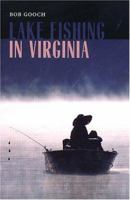 Lake Fishing in Virginia 0813922860 Book Cover