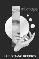 Mixtape: Stories B0F2ZCKRY2 Book Cover