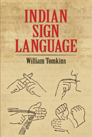 Indian Sign Language 048622029X Book Cover