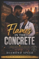 Flames in the Concrete: Urban Hearts Series, Book One B0H2Z78466 Book Cover