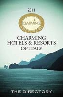 Charming Hotels & Resorts of Italy Directory 2011. 1905131518 Book Cover