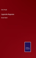Lippische Regesten: Erster Band 337511284X Book Cover