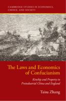 The Laws and Economics of Confucianism: Kinship and Property in Preindustrial China and England 1316506282 Book Cover