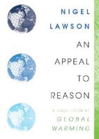 An Appeal to Reason: A Cool Look at Global Warming 071563786X Book Cover