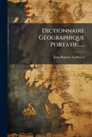 Dictionnaire Géographique Portatif...... 1271408236 Book Cover