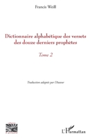 Dictionnaire alphabétique des versets des douze derniers prophètes: Tome 2 2336307065 Book Cover