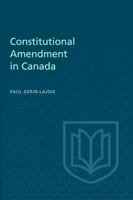 Constitutional Amendment in Canada 148759898X Book Cover