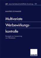 Multivariate Werbewirkungskontrolle: Konzepte Zur Auswertung Von Werbetests 3409128417 Book Cover