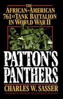Patton's Panthers: The African-American 761st Tank Battalion In World War II 0743485009 Book Cover