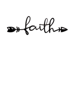 Faith: Christian Notebook: 8.5"x11" Composition Notebook with Christian Quote: Inspirational Gifts for Religious Men & Women (Christian Notebooks) 1675682690 Book Cover