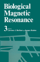 Biological Magnetic Resonance, Volume 3 1461332036 Book Cover