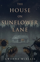 The House on Sunflower Lane
