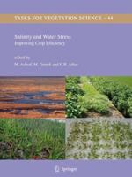 Tasks for Vegetation Sciences, Volume 44: Salinity and Water Stress: Improving Crop Efficiency 1402090641 Book Cover