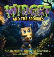 Widget and the Spookies (Widget and Gidget Stories) B0HHZYXTDP Book Cover