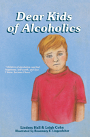 Dear Kids of Alcoholics . . . 0936077182 Book Cover