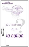 Qu'est-Ce Que La Nation? 271161672X Book Cover