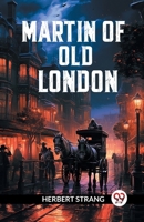 Martin of old London 9363057836 Book Cover