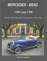 MERCEDES-BENZ, The 170V and 170S Series: From the 170V Sedan to the 170S Cabriolet A 1981239596 Book Cover