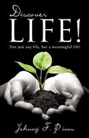 DISCOVER LIFE! 1607917475 Book Cover
