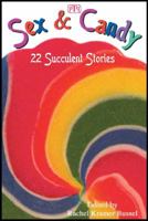 Sex and Candy: Sugar Erotica 1576122999 Book Cover