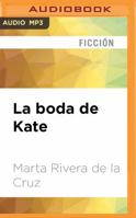 La boda de Kate 8408132466 Book Cover