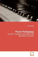 Piano Pedagogy 3639220838 Book Cover