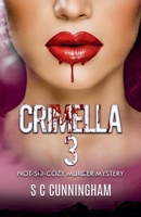 Crimella 3 (Nettleacre Murders) B0HFQ54MVY Book Cover