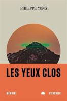 Les yeux clos 2898720291 Book Cover