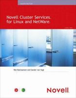 Novell Cluster Services for Linux and NetWare (Novell Press) 0672328453 Book Cover