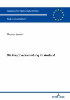 Die Hauptversammlung Im Ausland 3631755406 Book Cover