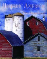 The Heartland (Historic America Series) 1571458581 Book Cover